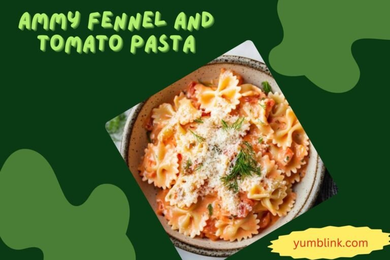 ammy fennel and tomato pasta