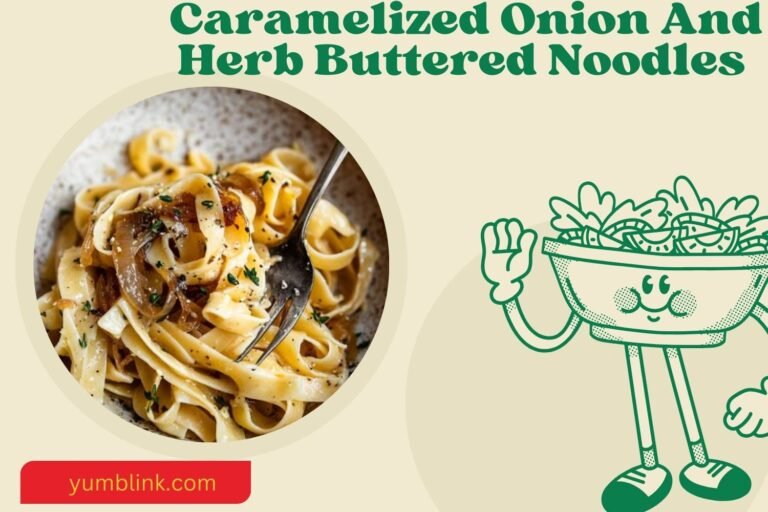 caramelized onion and herb buttered noodles